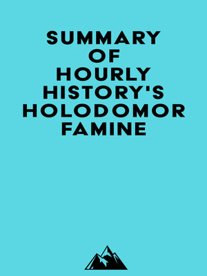 cover image of Summary of Hourly History's Holodomor Famine